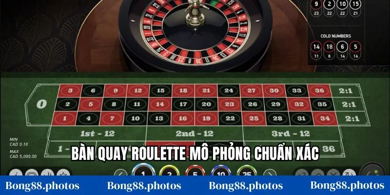 Bàn quay roulette mô phỏng chuẩn xác