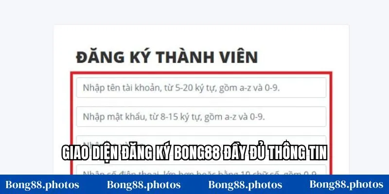 Giao diện đăng ký Bong88 đầy đủ thông tin