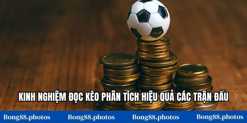 Kinh nghiệm đọc kèo phân tích hiệu quả các trận đấu