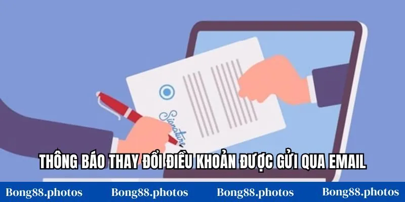Thông báo thay đổi điều khoản được gửi qua email