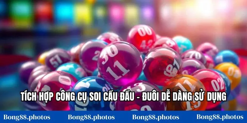 Tích hợp công cụ soi cầu đầu – đuôi dễ dàng sử dụng